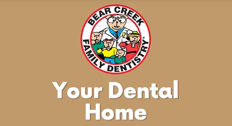 Bear Creek Family Dentistry logo above text saying your dental home